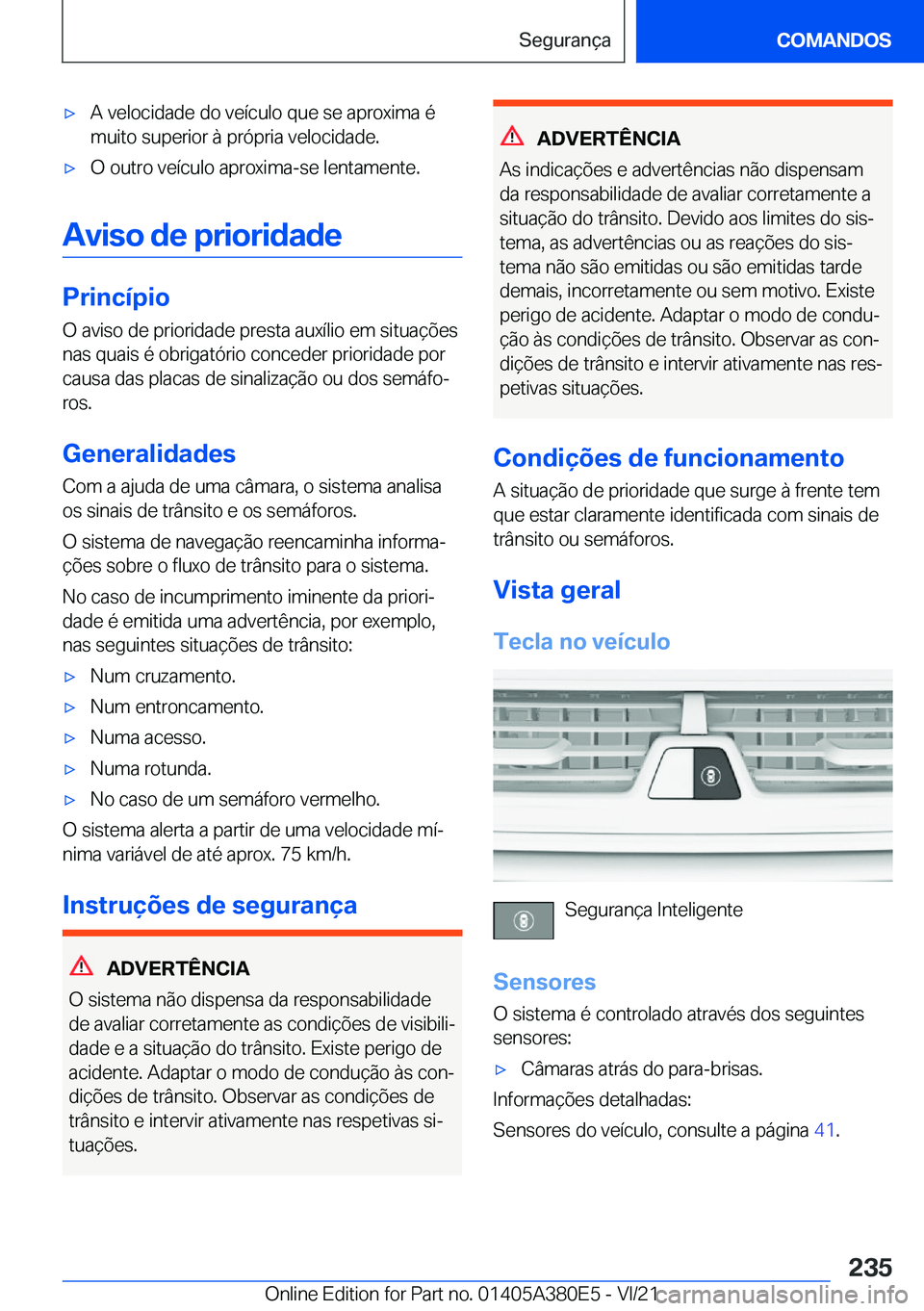 BMW 5 SERIES 2022  Manual do condutor (in Portuguese) x�A��v�e�l�o�c�i�d�a�d�e��d�o��v�e�