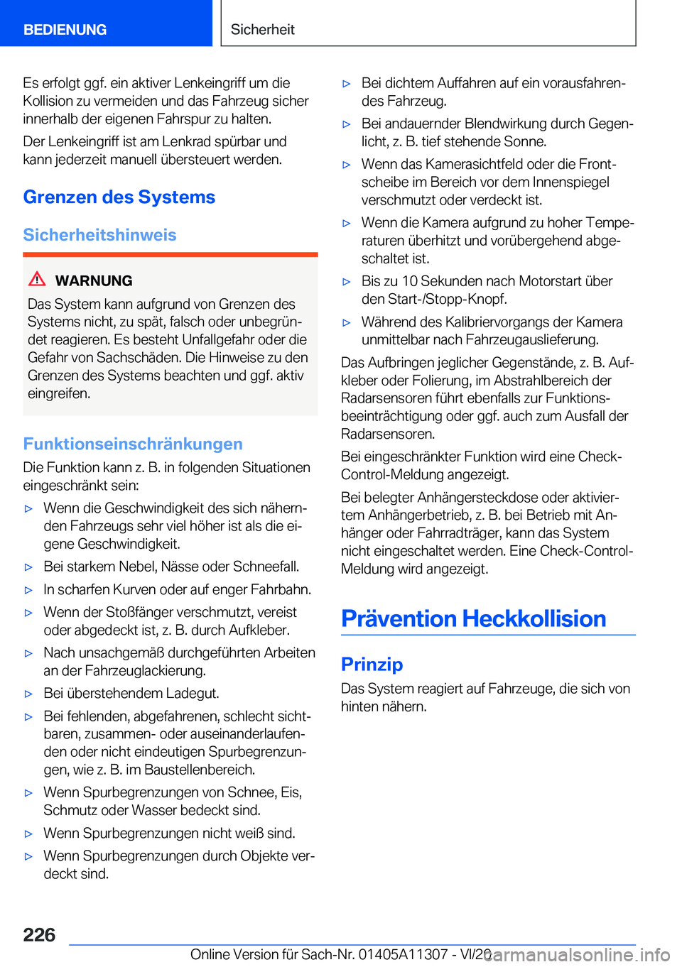 BMW 5 SERIES 2021  Betriebsanleitungen (in German) �E�s��e�r�f�o�l�g�t��g�g�f�.��e�i�n��a�k�t�i�v�e�r��L�e�n�k�e�i�n�g�r�i�f�f��u�m��d�i�e�K�o�l�l�i�s�i�o�n��z�u��v�e�r�m�e�i�d�e�n��u�n�d��d�a�s��F�a�h�r�z�e�u�g��s�i�c�h�e�r
�i�n�n�e�r�h�