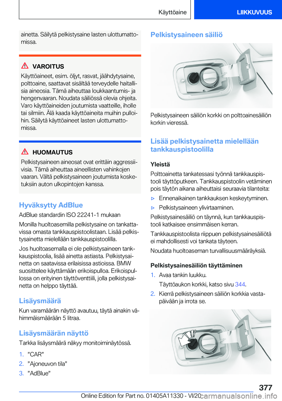 BMW 5 SERIES 2021  Omistajan Käsikirja (in Finnish) �a�i�n�e�t�t�a�.��S�