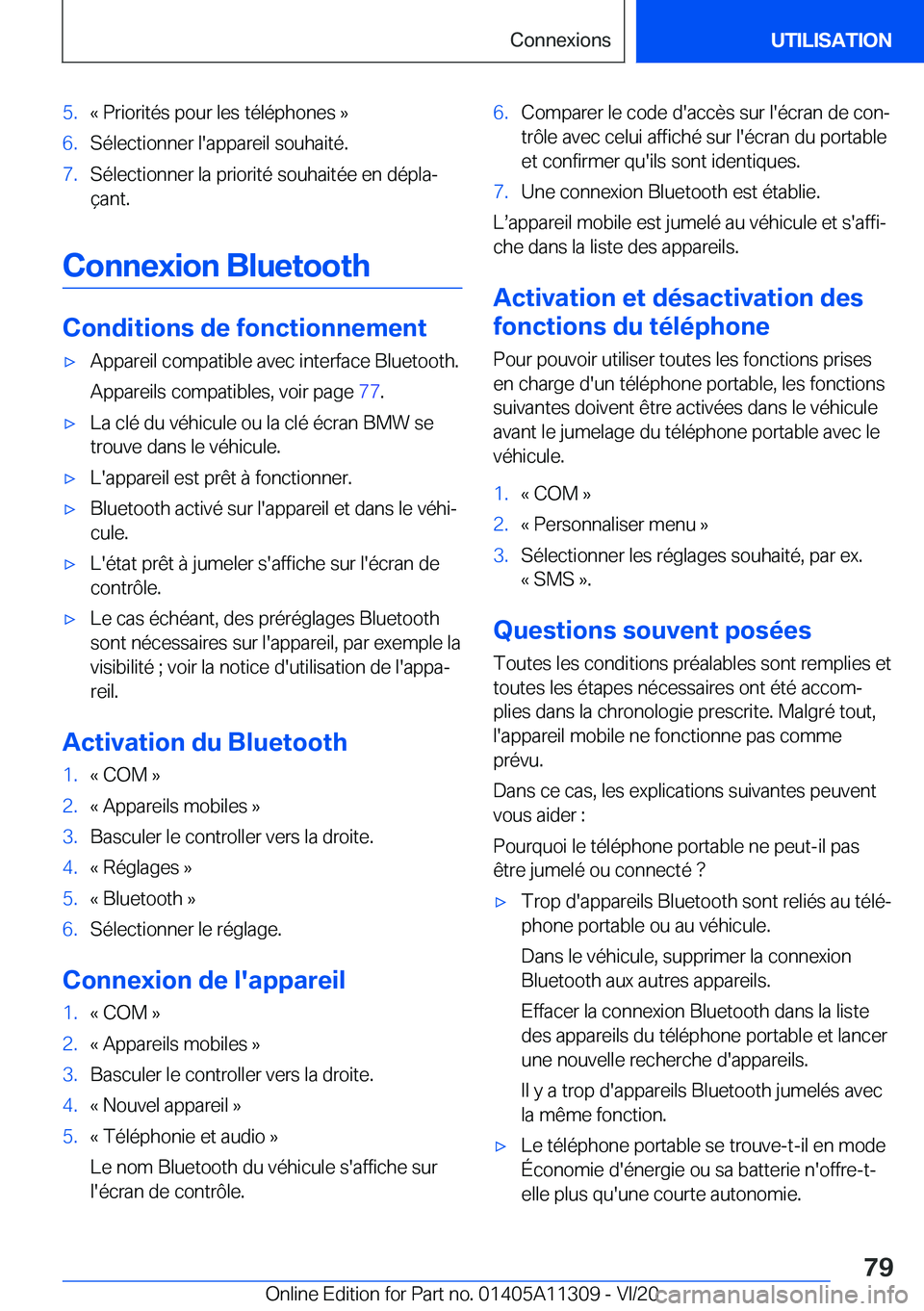 BMW 5 SERIES 2021  Notices Demploi (in French) �5�.�k��P�r�i�o�r�i�t�é�s��p�o�u�r��l�e�s��t�é�l�é�p�h�o�n�e�s��{�6�.�S�é�l�e�c�t�i�o�n�n�e�r��l�'�a�p�p�a�r�e�i�l��s�o�u�h�a�i�t�é�.�7�.�S�é�l�e�c�t�i�o�n�n�e�r��l�a��p�r�i�o�r�i�t