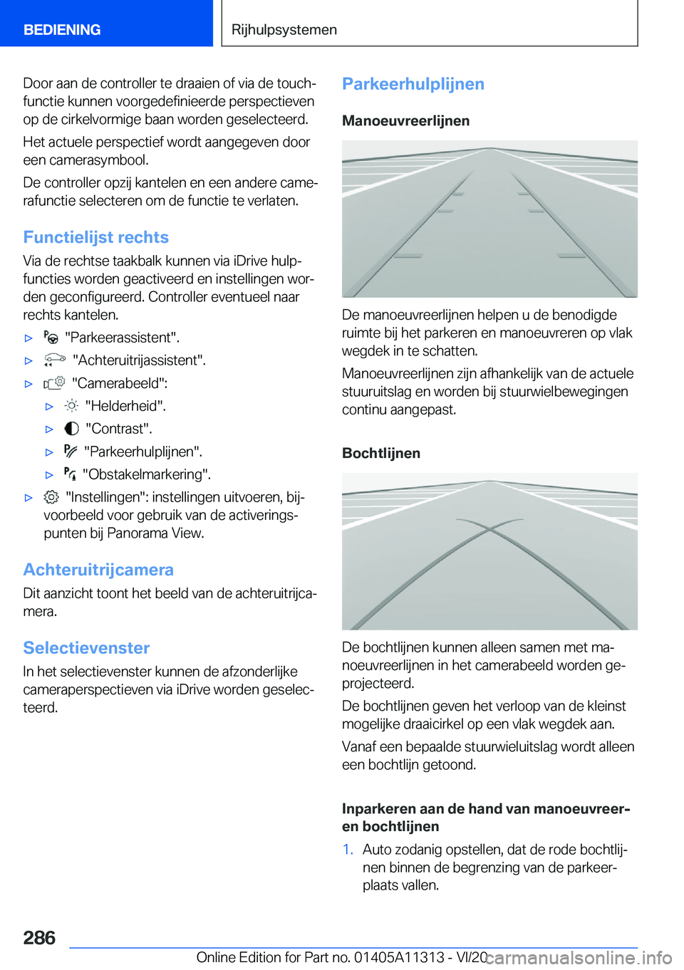 BMW 5 SERIES 2021  Instructieboekjes (in Dutch) �D�o�o�r��a�a�n��d�e��c�o�n�t�r�o�l�l�e�r��t�e��d�r�a�a�i�e�n��o�f��v�i�a��d�e��t�o�u�c�hj
�f�u�n�c�t�i�e��k�u�n�n�e�n��v�o�o�r�g�e�d�e�f�i�n�i�e�e�r�d�e��p�e�r�s�p�e�c�t�i�e�v�e�n �o�p�