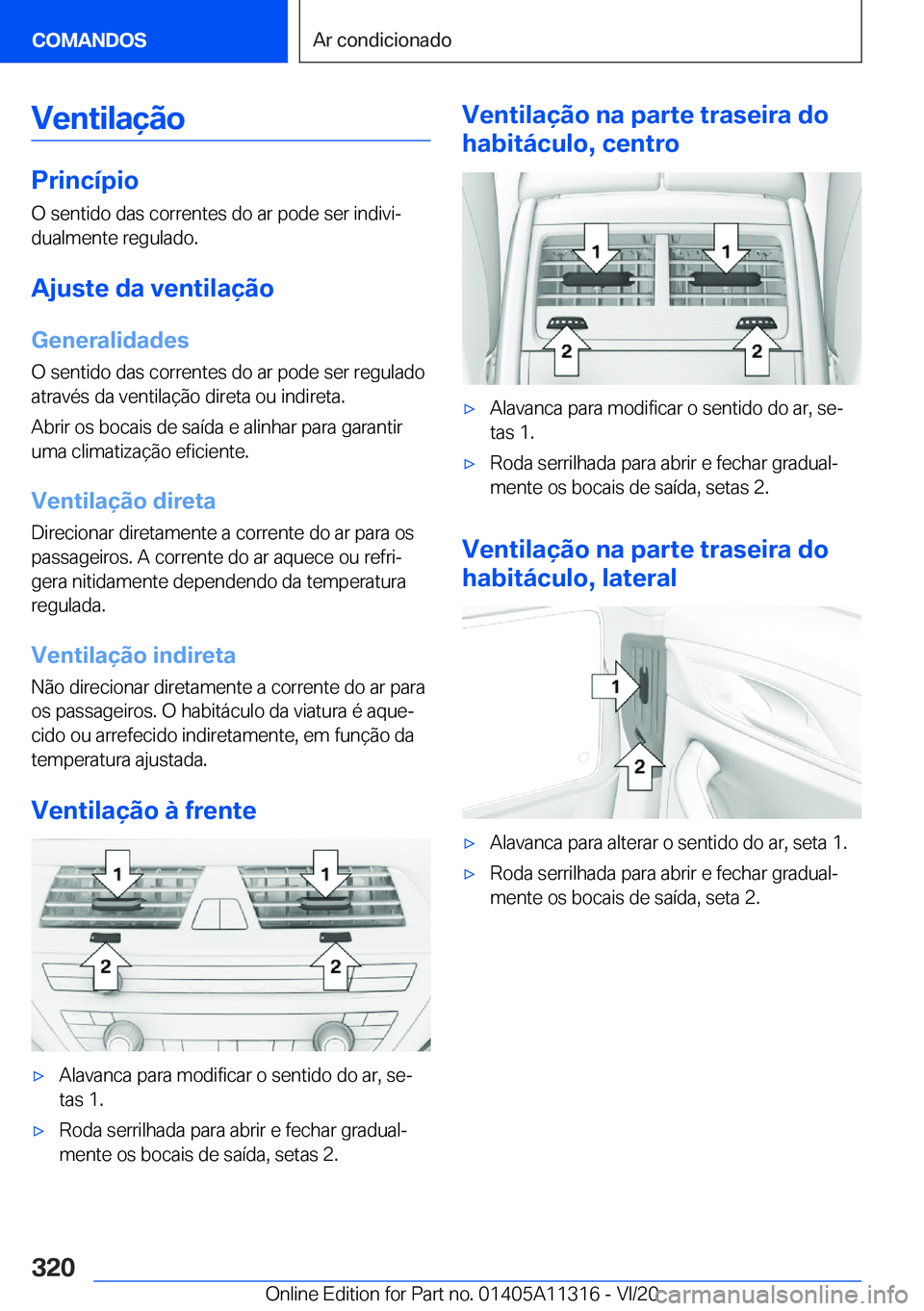 BMW 5 SERIES 2021  Manual do condutor (in Portuguese) �V�e�n�t�i�l�a�