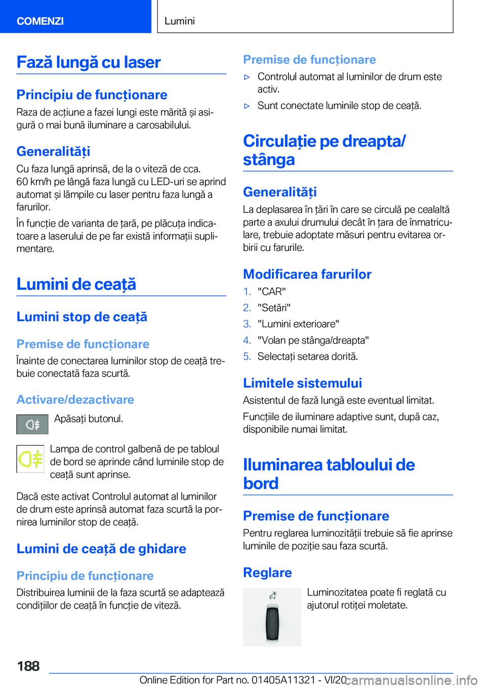 BMW 5 SERIES 2021  Ghiduri De Utilizare (in Romanian) �F�a�z�