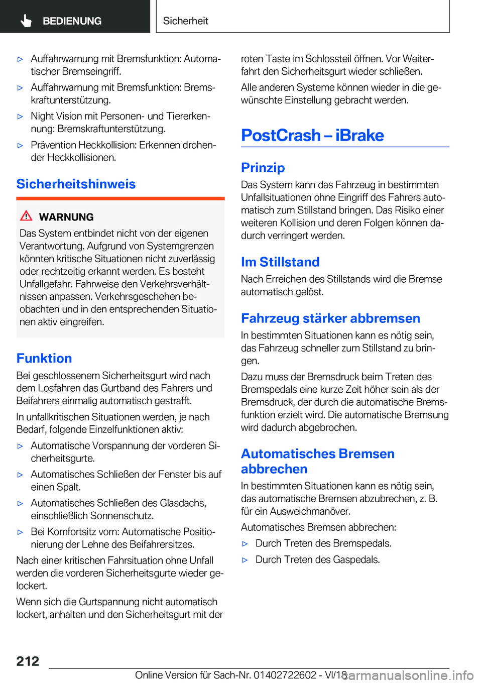 BMW 5 SERIES 2019  Betriebsanleitungen (in German) x�A�u�f�f�a�h�r�w�a�r�n�u�n�g��m�i�t��B�r�e�m�s�f�u�n�k�t�i�o�n�:��A�u�t�o�m�aj
�t�i�s�c�h�e�r��B�r�e�m�s�e�i�n�g�r�i�f�f�.x�A�u�f�f�a�h�r�w�a�r�n�u�n�g��m�i�t��B�r�e�m�s�f�u�n�k�t�i�o�n�:��