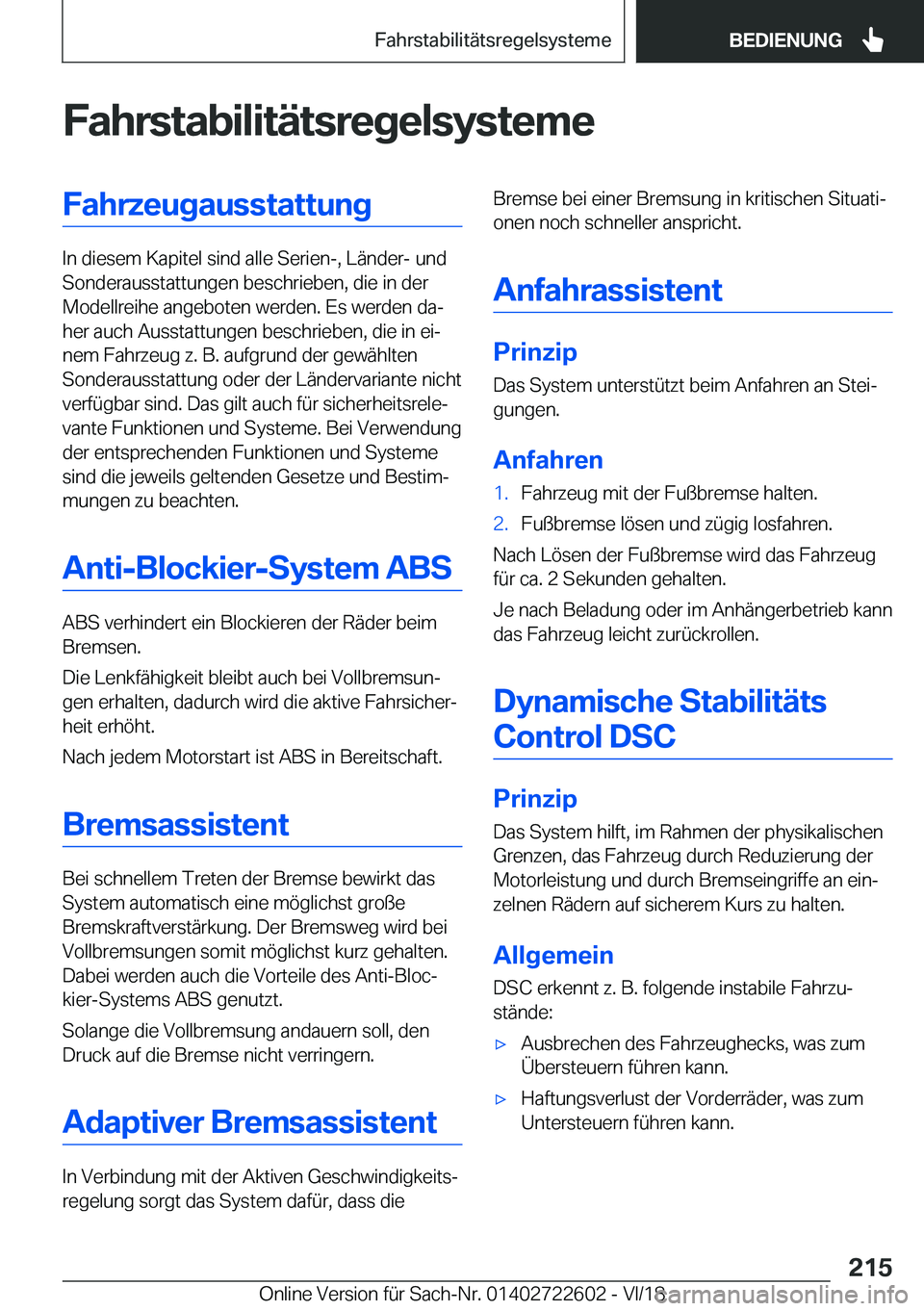 BMW 5 SERIES 2019  Betriebsanleitungen (in German) �F�a�h�r�s�t�a�b�i�l�i�t�