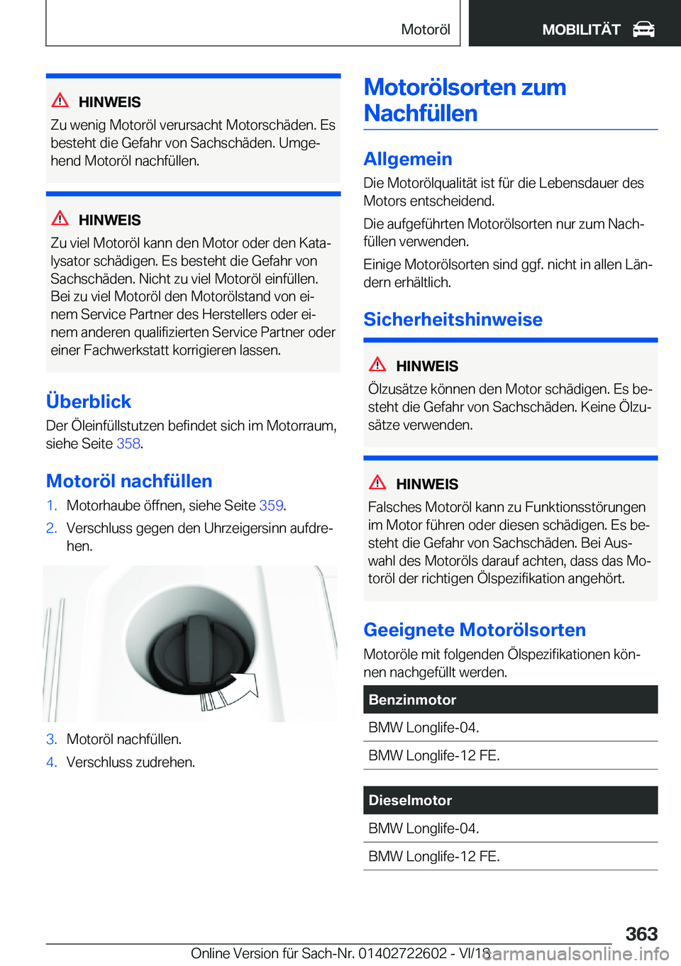 BMW 5 SERIES 2019  Betriebsanleitungen (in German) �H�I�N�W�E�I�S
�Z�u��w�e�n�i�g��M�o�t�o�r�