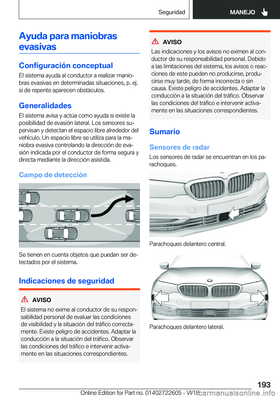 BMW 5 SERIES 2019  Manuales de Empleo (in Spanish) �A�y�u�d�a��p�a�r�a��m�a�n�i�o�b�r�a�s�e�v�a�s�i�v�a�s
�C�o�n�f�i�g�u�r�a�c�i�
