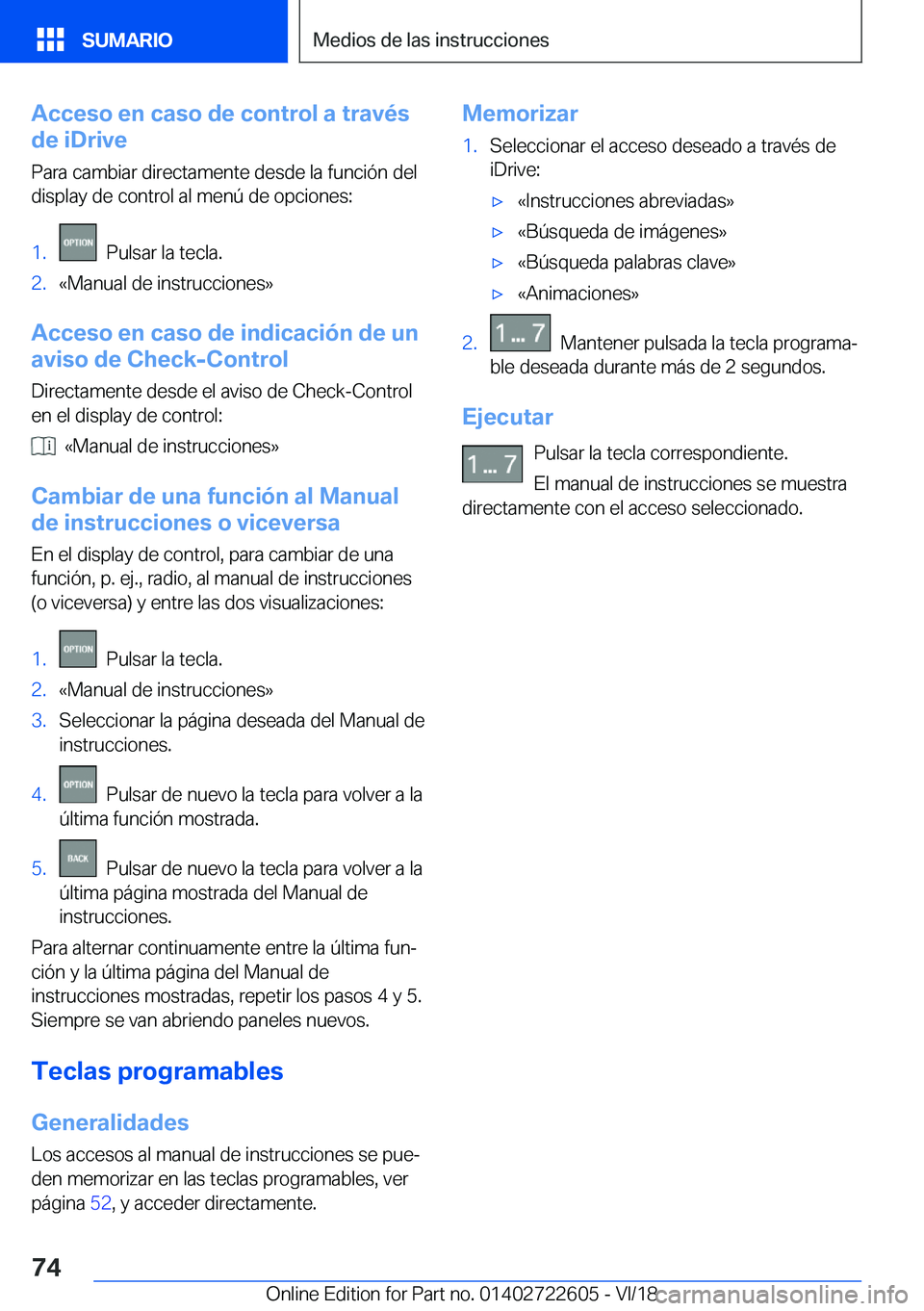 BMW 5 SERIES 2019  Manuales de Empleo (in Spanish) �A�c�c�e�s�o��e�n��c�a�s�o��d�e��c�o�n�t�r�o�l��a��t�r�a�v�