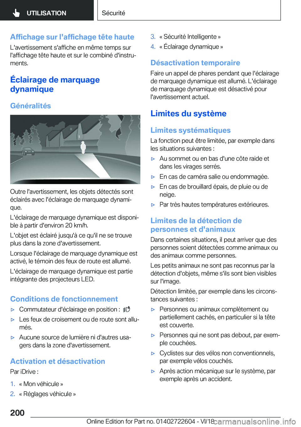 BMW 5 SERIES 2019  Notices Demploi (in French) �A�f�f�i�c�h�a�g�e��s�u�r��l�'�a�f�f�i�c�h�a�g�e��t�ê�t�e��h�a�u�t�e
�L�'�a�v�e�r�t�i�s�s�e�m�e�n�t��s�'�a�f�f�i�c�h�e��e�n��m�ê�m�e��t�e�m�p�s��s�u�r �l�'�a�f�f�i�c�h�a�g�e