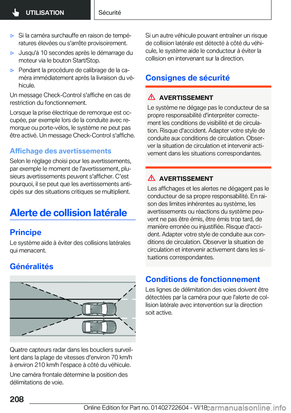 BMW 5 SERIES 2019  Notices Demploi (in French) 'x�S�i��l�a��c�a�m�é�r�a��s�u�r�c�h�a�u�f�f�e��e�n��r�a�i�s�o�n��d�e��t�e�m�p�éj
�r�a�t�u�r�e�s��é�l�e�v�é�e�s��o�u��s�'�a�r�r�ê�t�e��p�r�o�v�i�s�o�i�r�e�m�e�n�t�.'x�J�u�s