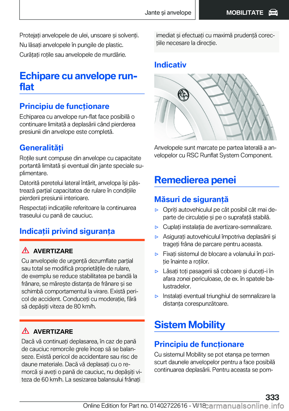 BMW 5 SERIES 2019  Ghiduri De Utilizare (in Romanian) �P�r�o�t�e�j�a*�i��a�n�v�e�l�o�p�e�l�e��d�e��u�l�e�i�,��u�n�s�o�a�r�e�&�i��s�o�l�v�e�n*�i�.�N�u��l�