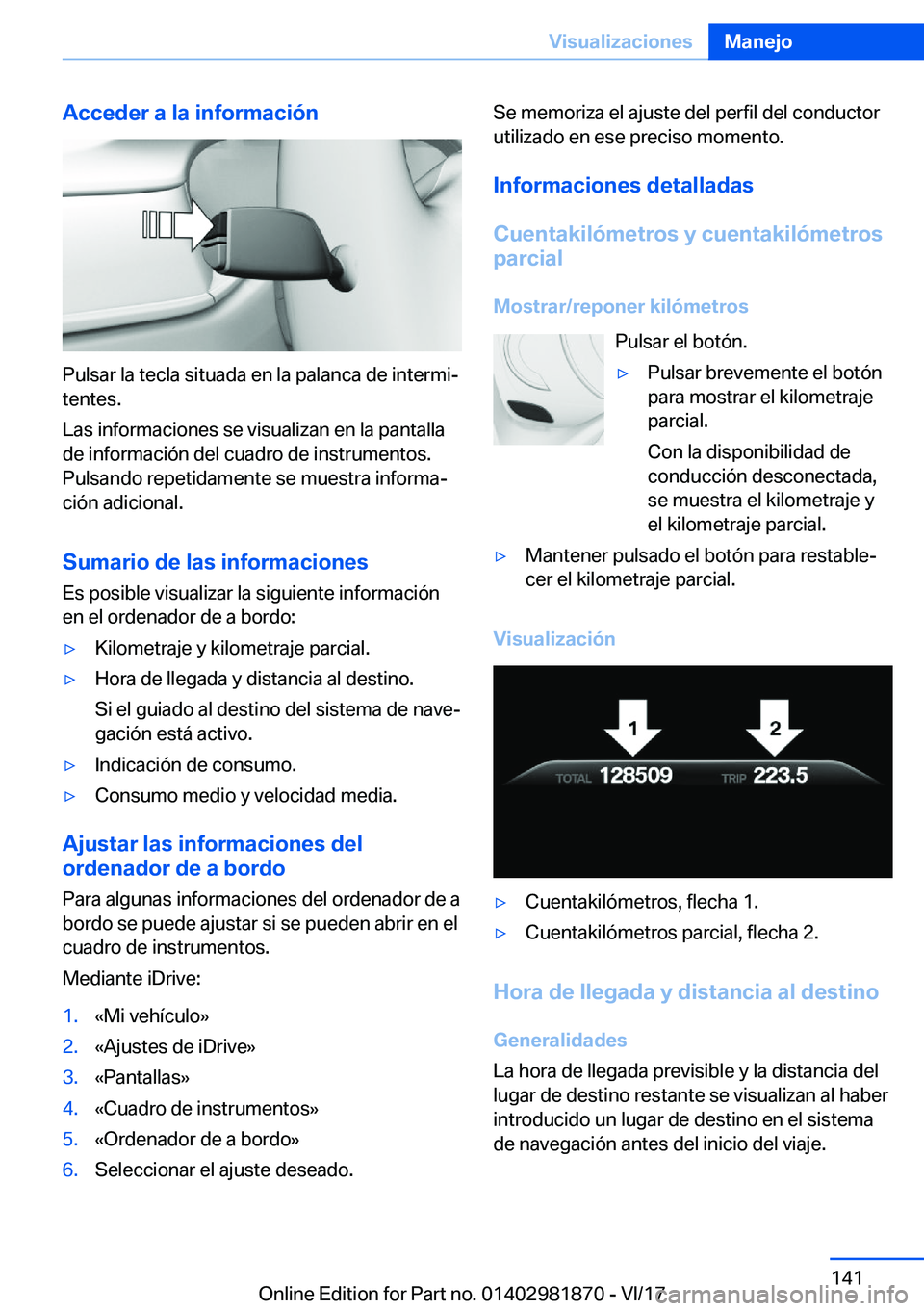 BMW 5 SERIES 2018  Manuales de Empleo (in Spanish) �A�c�c�e�d�e�r��a��l�a��i�n�f�o�r�m�a�c�i�