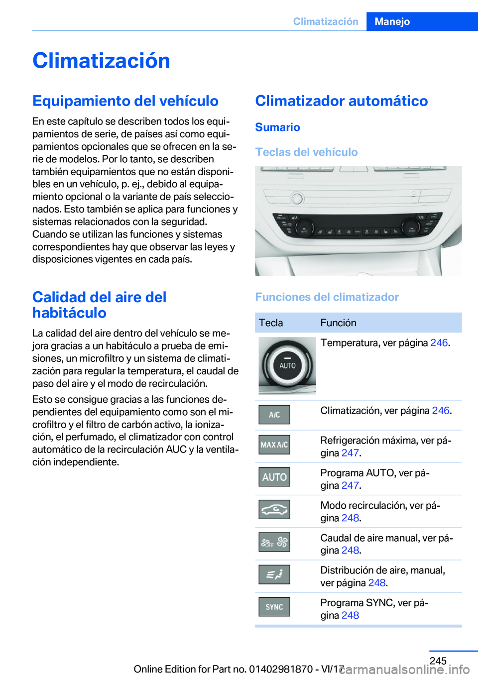 BMW 5 SERIES 2018  Manuales de Empleo (in Spanish) �C�l�i�m�a�t�i�z�a�c�i�