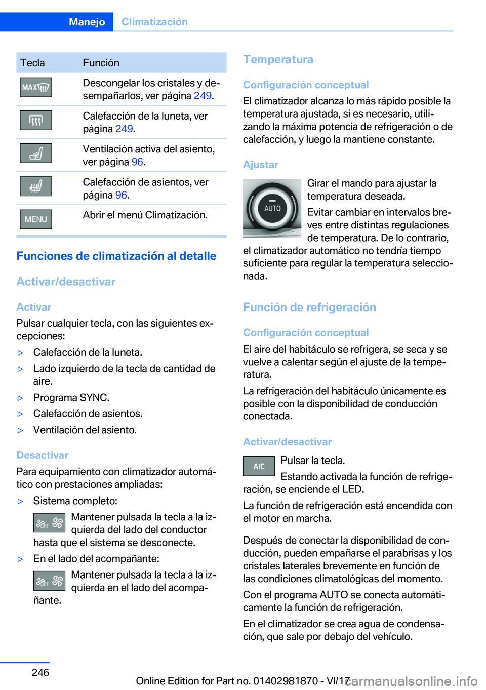 BMW 5 SERIES 2018  Manuales de Empleo (in Spanish) �T�e�c�l�a�F�u�n�c�i�