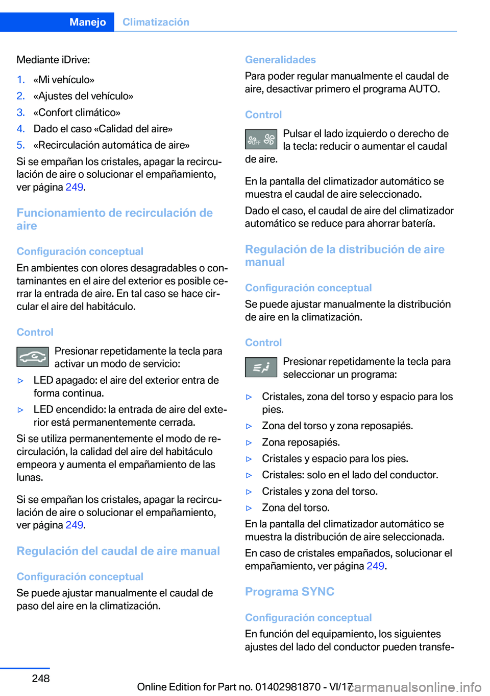 BMW 5 SERIES 2018  Manuales de Empleo (in Spanish) �M�e�d�i�a�n�t�e� �i�D�r�i�v�e�:�1�.�«�M�i� �v�e�h�