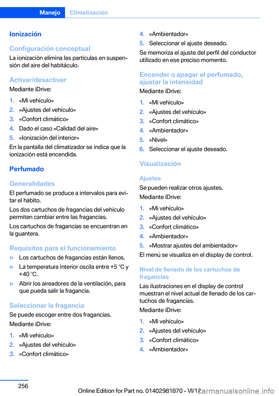 BMW 5 SERIES 2018  Manuales de Empleo (in Spanish) �I�o�n�i�z�a�c�i�