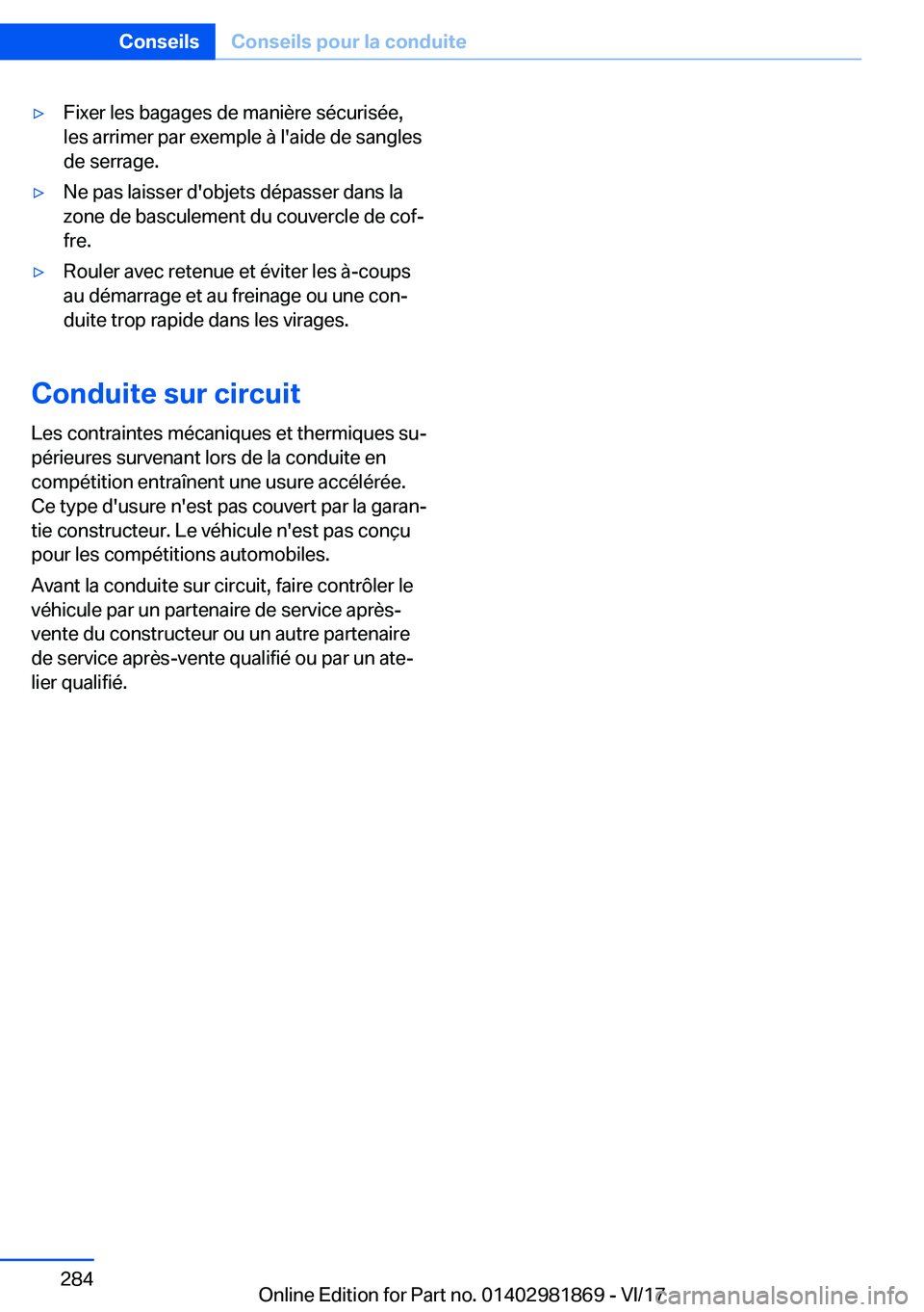 BMW 5 SERIES 2018  Notices Demploi (in French) 'y�F�i�x�e�r� �l�e�s� �b�a�g�a�g�e�s� �d�e� �m�a�n�i�è�r�e� �s�é�c�u�r�i�s�é�e�,�l�e�s� �a�r�r�i�m�e�r� �p�a�r� �e�x�e�m�p�l�e� �à� �l�'�a�i�d�e� �d�e� �s�a�n�g�l�e�s�d�e� �s�e�r�r�a�g�e�.