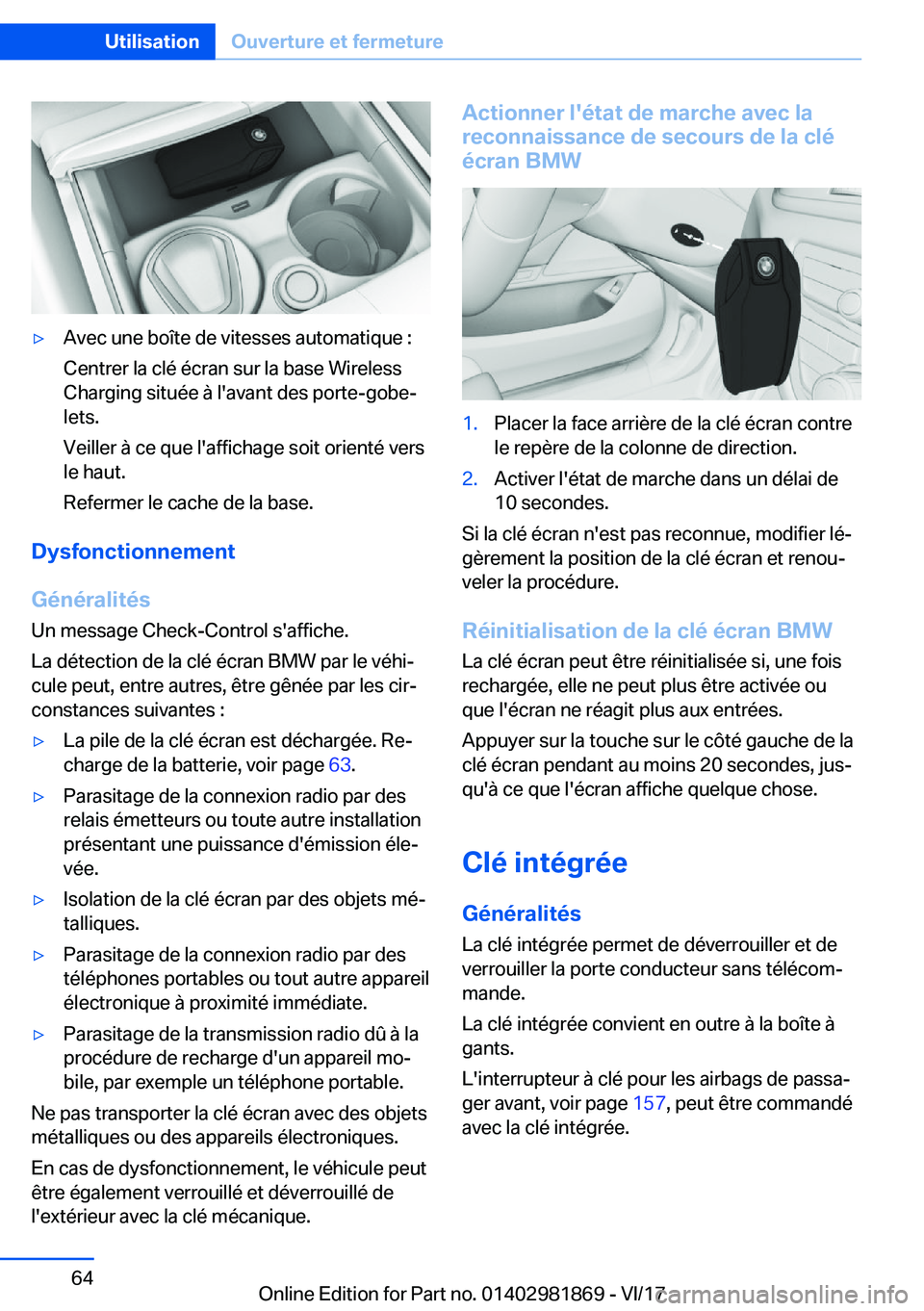 BMW 5 SERIES 2018  Notices Demploi (in French) 'y�A�v�e�c� �u�n�e� �b�o�î�t�e� �d�e� �v�i�t�e�s�s�e�s� �a�u�t�o�m�a�t�i�q�u�e� �:
�C�e�n�t�r�e�r� �l�a� �c�l�é� �é�c�r�a�n� �s�u�r� �l�a� �b�a�s�e� �W�i�r�e�l�e�s�s
�C�h�a�r�g�i�n�g� �s�i�t�u�