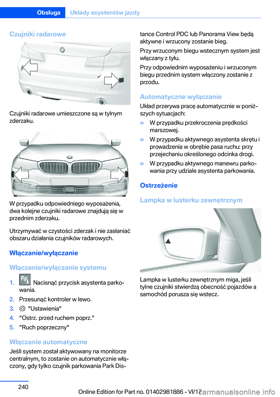 BMW 5 SERIES 2018  Instrukcja obsługi (in Polish) �C�z�u�j�n�i�k�i��r�a�d�a�r�o�w�e
�C�z�u�j�n�i�k�i� �r�a�d�a�r�o�w�e� �u�m�i�e�s�z�c�z�o�n�e� �s�