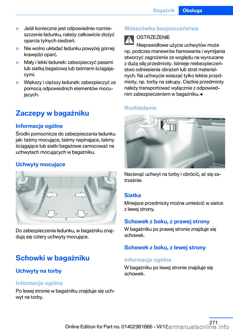 BMW 5 SERIES 2018  Instrukcja obsługi (in Polish) 'y�J�e �l�i� �k�o�n�i�e�c�z�n�e� �j�e�s�t� �o�d�p�o�w�i�e�d�n�i�e� �r�o�z�m�i�e#j
�s�z�c�z�e�n�i�e� �ł�a�d�u�n�k�u�,� �n�a�l�e 9�y� �c�a�ł�k�o�w�i�c�i�e� �z�ł�o 9�y�