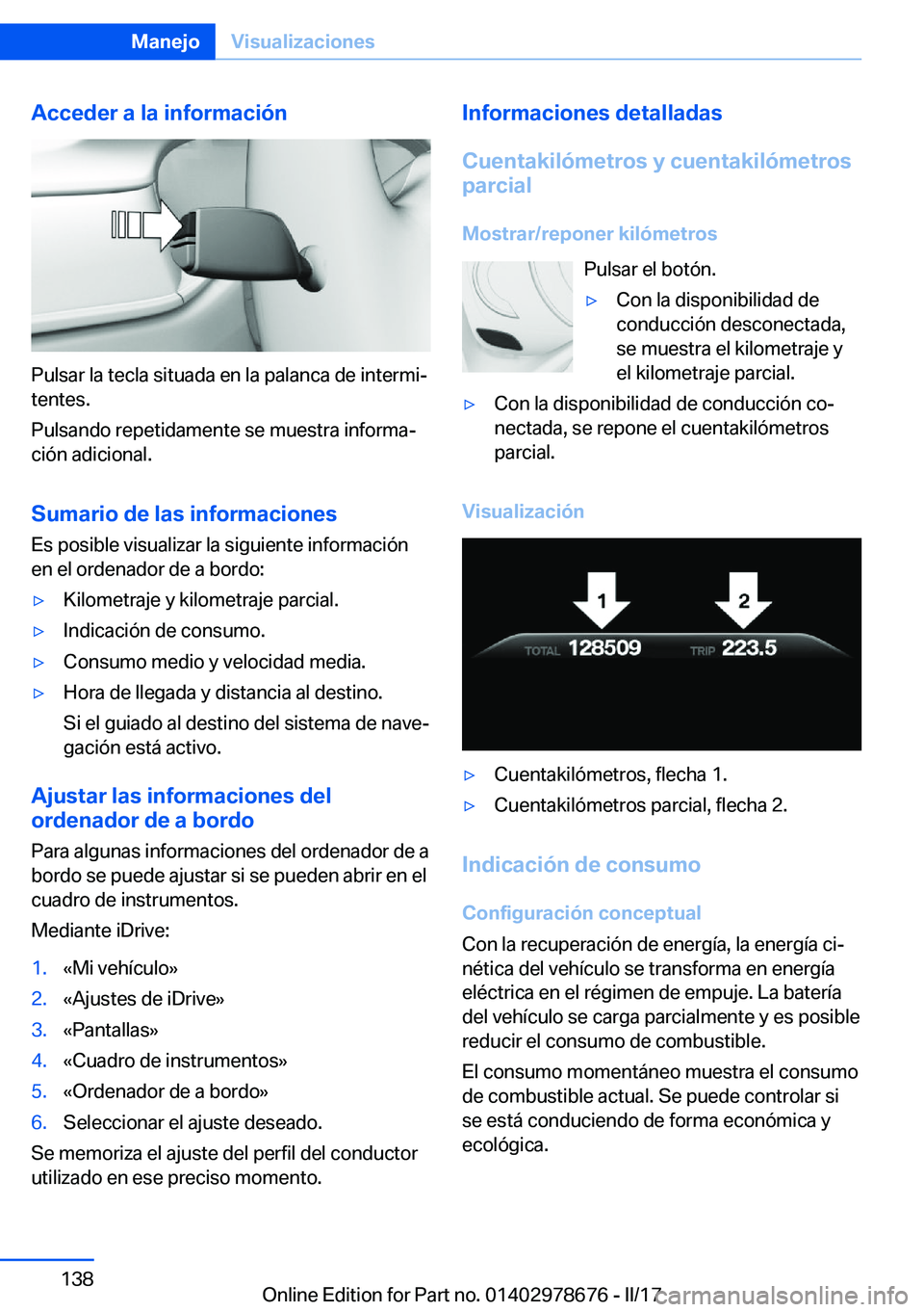 BMW 5 SERIES 2017  Manuales de Empleo (in Spanish) �A�c�c�e�d�e�r��a��l�a��i�n�f�o�r�m�a�c�i�