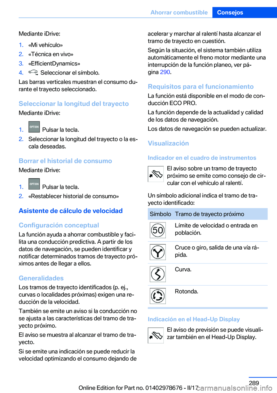 BMW 5 SERIES 2017  Manuales de Empleo (in Spanish) �M�e�d�i�a�n�t�e� �i�D�r�i�v�e�:�1�.�«�M�i� �v�e�h�