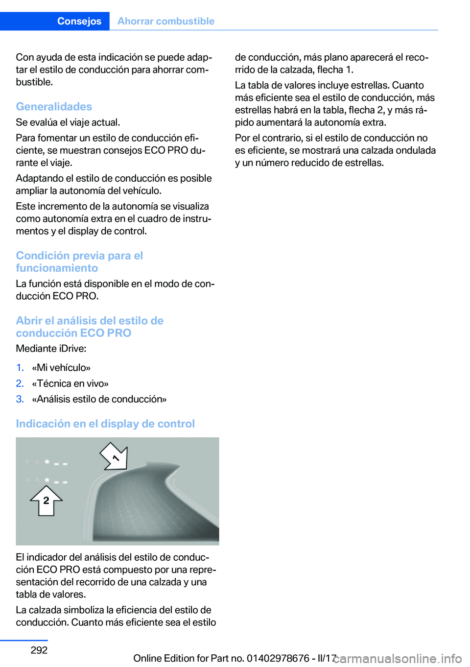 BMW 5 SERIES 2017  Manuales de Empleo (in Spanish) �C�o�n� �a�y�u�d�a� �d�e� �e�s�t�a� �i�n�d�i�c�a�c�i�