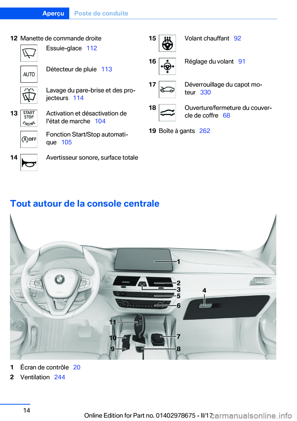 BMW 5 SERIES 2017  Notices Demploi (in French) �1�2�M�a�n�e�t�t�e� �d�e� �c�o�m�m�a�n�d�e� �d�r�o�i�t�e�E�s�s�u�i�e�-�g�l�a�c�e\_�1�1�2�D�é�t�e�c�t�e�u�r� �d�e� �p�l�u�i�e\_ �1�1�3�L�a�v�a�g�e� �d�u� �p�a�r�e�-�b�r�i�s�e� �e�t� �d�e�s� �p�r�o