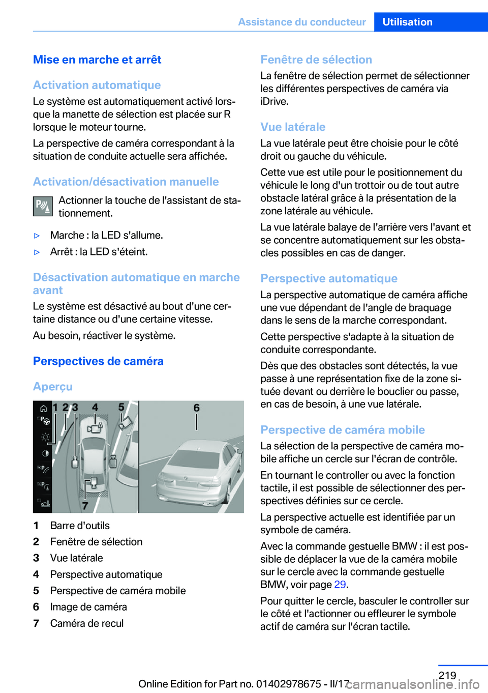 BMW 5 SERIES 2017  Notices Demploi (in French) �M�i�s�e��e�n��m�a�r�c�h�e��e�t��a�r�r�ê�t
�A�c�t�i�v�a�t�i�o�n��a�u�t�o�m�a�t�i�q�u�e �L�e� �s�y�s�t�è�m�e� �e�s�t� �a�u�t�o�m�a�t�i�q�u�e�m�e�n�t� �a�c�t�i�v�é� �l�o�r�sj�q�u�e� �l�a� �m�a�