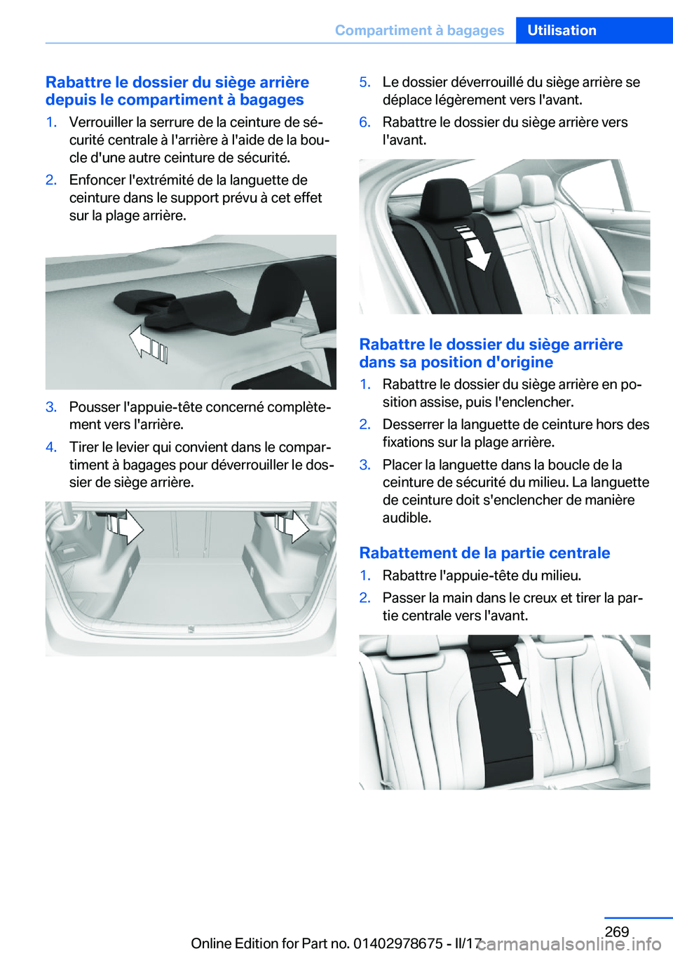 BMW 5 SERIES 2017  Notices Demploi (in French) �R�a�b�a�t�t�r�e��l�e��d�o�s�s�i�e�r��d�u��s�i�è�g�e��a�r�r�i�è�r�e
�d�e�p�u�i�s��l�e��c�o�m�p�a�r�t�i�m�e�n�t��