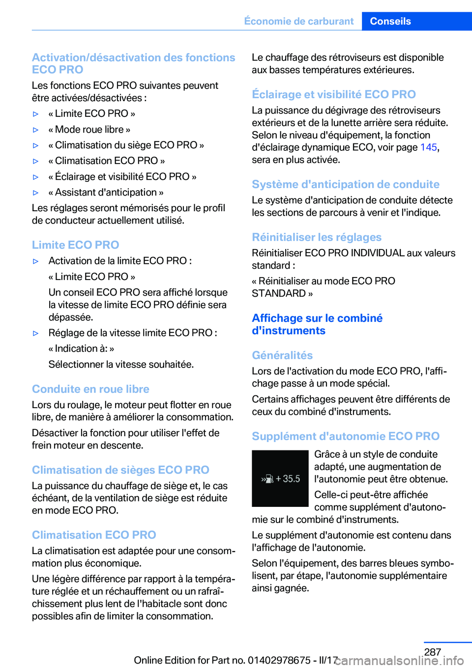 BMW 5 SERIES 2017  Notices Demploi (in French) �A�c�t�i�v�a�t�i�o�n�/�d�é�s�a�c�t�i�v�a�t�i�o�n��d�e�s��f�o�n�c�t�i�o�n�s
�E�C�O��P�R�O
�L�e�s� �f�o�n�c�t�i�o�n�s� �E�C�O� �P�R�O� �s�u�i�v�a�n�t�e�s� �p�e�u�v�e�n�t
�ê�t�r�e� �a�c�t�i�v�é�e�s
