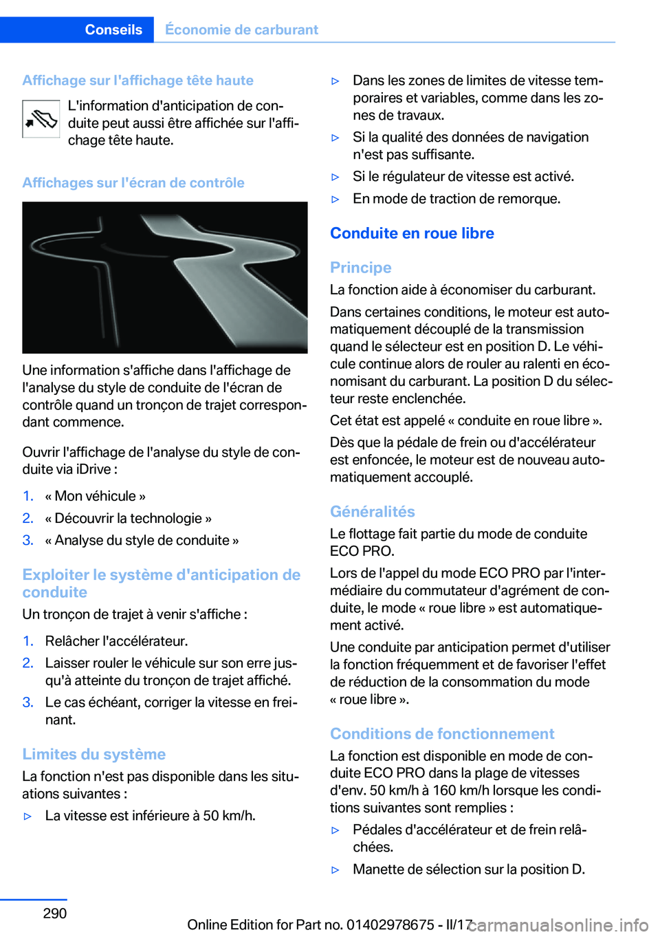 BMW 5 SERIES 2017  Notices Demploi (in French) �A�f�f�i�c�h�a�g�e��s�u�r��l�'�a�f�f�i�c�h�a�g�e��t�ê�t�e��h�a�u�t�e�L�'�i�n�f�o�r�m�a�t�i�o�n� �d�'�a�n�t�i�c�i�p�a�t�i�o�n� �d�e� �c�o�nj
�d�u�i�t�e� �p�e�u�t� �a�u�s�s�i� �ê�t�r�