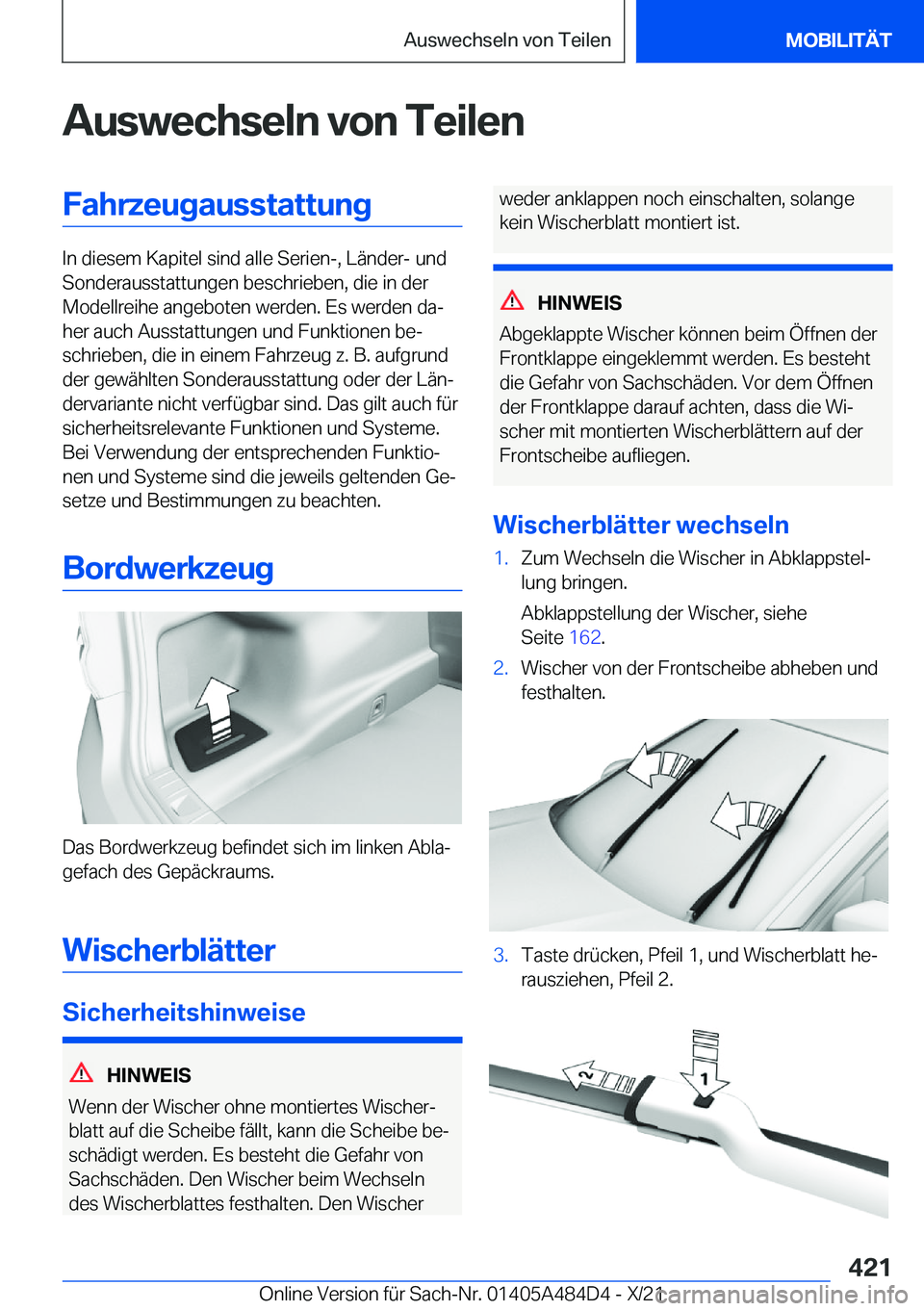 BMW 7 SERIES 2022  Betriebsanleitungen (in German) �A�u�s�w�e�c�h�s�e�l�n��v�o�n��T�e�i�l�e�n�F�a�h�r�z�e�u�g�a�u�s�s�t�a�t�t�u�n�g
�I�n��d�i�e�s�e�m��K�a�p�i�t�e�l��s�i�n�d��a�l�l�e��S�e�r�i�e�n�-�,��L�