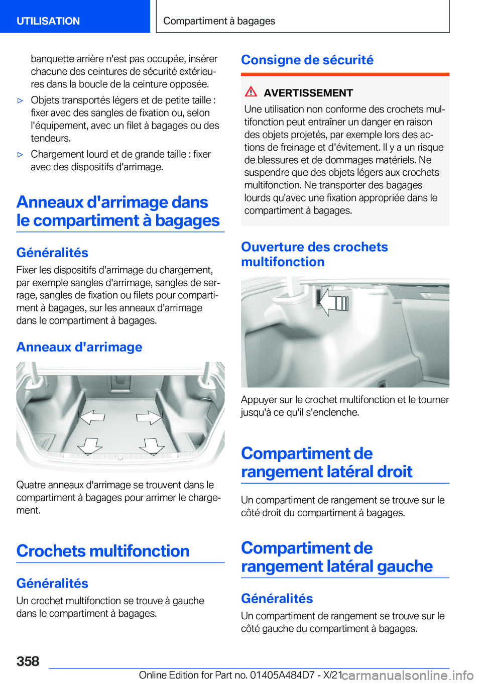 BMW 7 SERIES 2022  Notices Demploi (in French) �b�a�n�q�u�e�t�t�e��a�r�r�i�è�r�e��n�'�e�s�t��p�a�s��o�c�c�u�p�é�e�,��i�n�s�é�r�e�r�c�h�a�c�u�n�e��d�e�s��c�e�i�n�t�u�r�e�s��d�e��s�é�c�u�r�i�t�é��e�x�t�é�r�i�e�uj�r�e�s��d�a�n�s