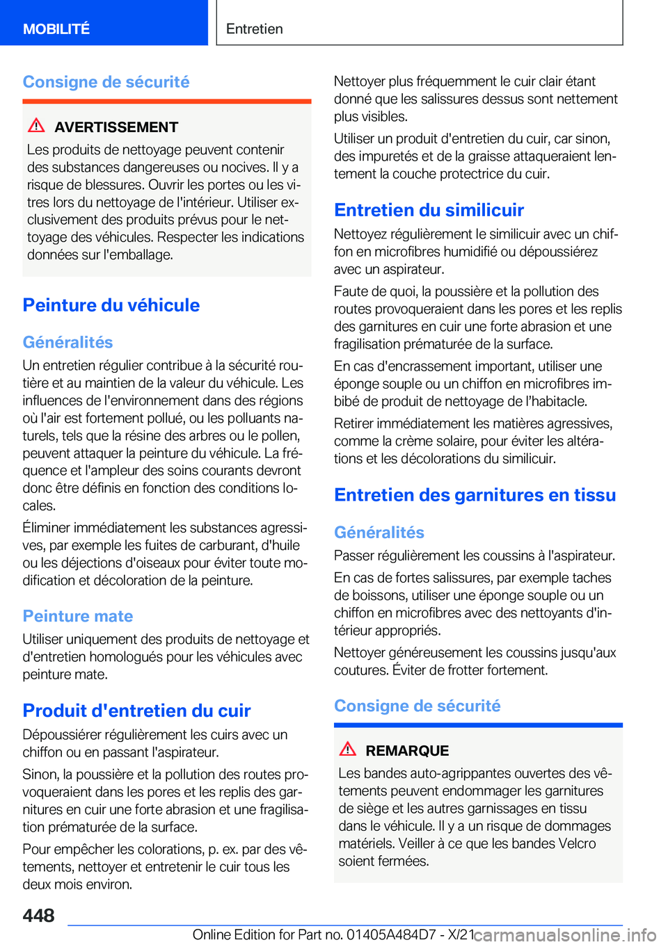 BMW 7 SERIES 2022  Notices Demploi (in French) �C�o�n�s�i�g�n�e��d�e��s�é�c�u�r�i�t�é
�A�V�E�R�T�I�S�S�E�M�E�N�T
�L�e�s��p�r�o�d�u�i�t�s��d�e��n�e�t�t�o�y�a�g�e��p�e�u�v�e�n�t��c�o�n�t�e�n�i�r �d�e�s��s�u�b�s�t�a�n�c�e�s��d�a�n�g�e�r�e�