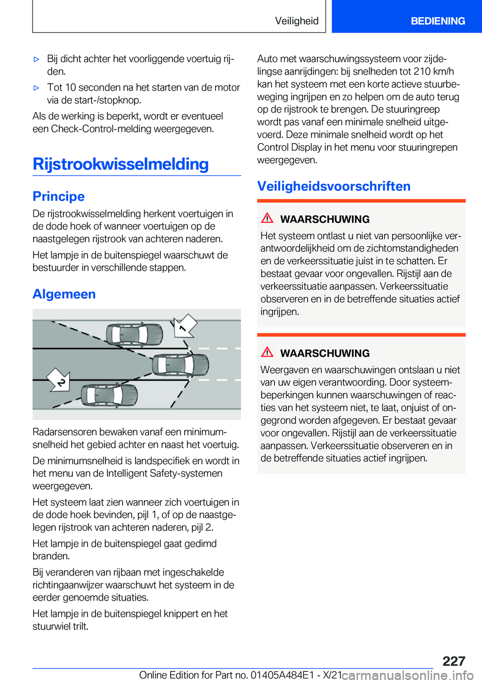 BMW 7 SERIES 2022  Instructieboekjes (in Dutch) 'x�B�i�j��d�i�c�h�t��a�c�h�t�e�r��h�e�t��v�o�o�r�l�i�g�g�e�n�d�e��v�o�e�r�t�u�i�g��r�i�jj�d�e�n�.'x�T�o�t��1�0��s�e�c�o�n�d�e�n��n�a��h�e�t��s�t�a�r�t�e�n��v�a�n��d�e��m�o�t�o�r