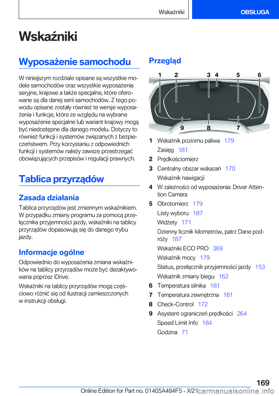 BMW 7 SERIES 2022  Instrukcja obsługi (in Polish) �W�s�k�a7�n�i�k�i�W�y�p�o�s�a9�e�n�i�e��s�a�m�o�c�h�o�d�u
�W��n�i�n�i�e�j�s�z�y�m��r�o�z�d�z�i�a�l�e��o�p�i�s�a�n�e��s�