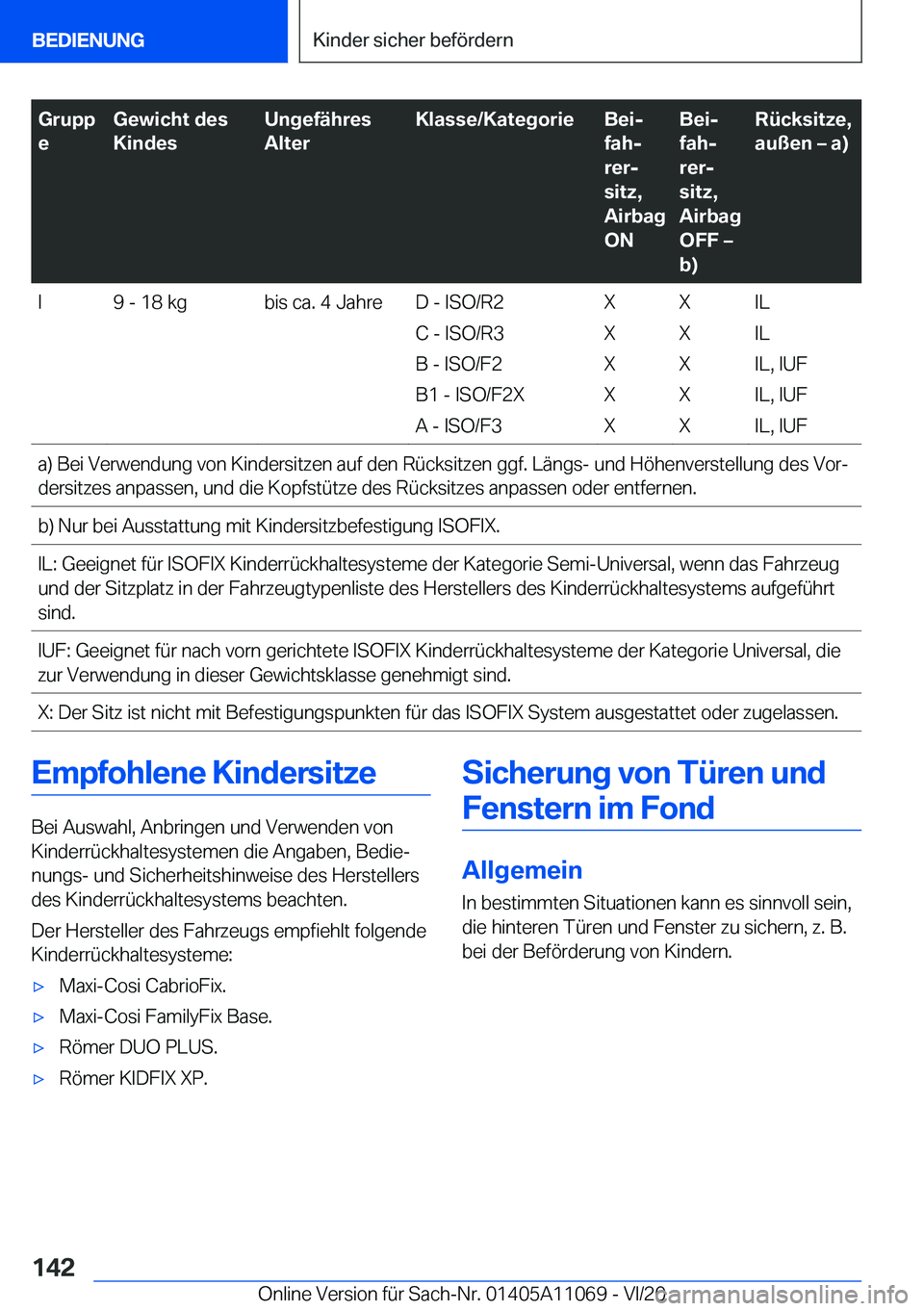 BMW 7 SERIES 2021  Betriebsanleitungen (in German) �G�r�u�p�p
�e�G�e�w�i�c�h�t��d�e�s
�K�i�n�d�e�s�U�n�g�e�f�