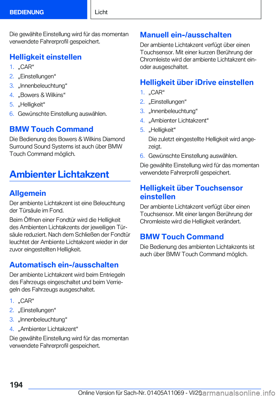 BMW 7 SERIES 2021  Betriebsanleitungen (in German) �D�i�e��g�e�w�