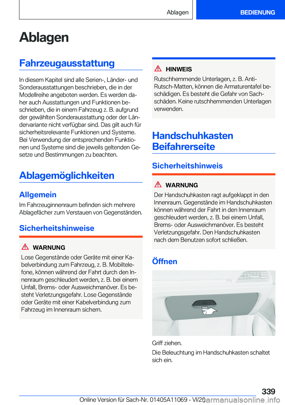 BMW 7 SERIES 2021  Betriebsanleitungen (in German) �A�b�l�a�g�e�n�F�a�h�r�z�e�u�g�a�u�s�s�t�a�t�t�u�n�g
�I�n��d�i�e�s�e�m��K�a�p�i�t�e�l��s�i�n�d��a�l�l�e��S�e�r�i�e�n�-�,��L�