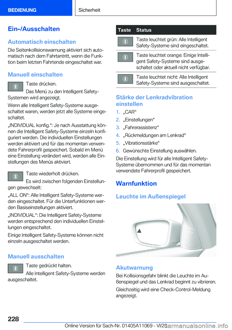 BMW 7 SERIES 2021  InstruktionsbØger (in Danish) �E�i�n�-�/�A�u�s�s�c�h�a�l�t�e�n
�A�u�t�o�m�a�t�i�s�c�h��e�i�n�s�c�h�a�l�t�e�n �D�i�e��S�e�i�t�e�n�k�o�l�l�i�s�i�o�n�s�w�a�r�n�u�n�g��a�k�t�i�v�i�e�r�t��s�i�c�h��a�u�t�oj
�m�a�t�i�s�c�h��n�a�c�