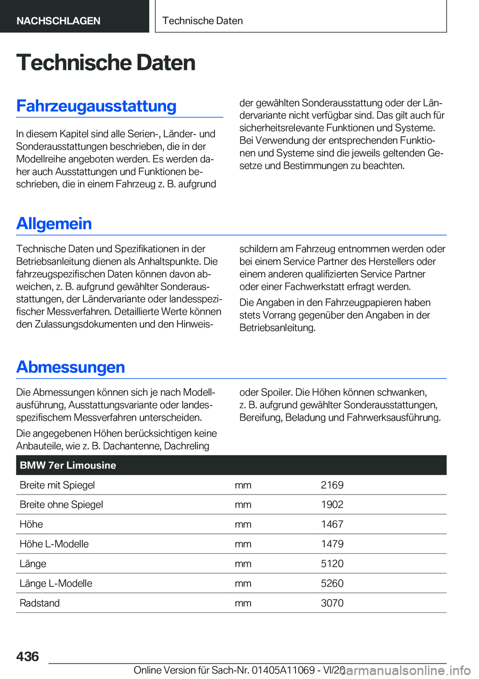 BMW 7 SERIES 2021  InstruktionsbØger (in Danish) �T�e�c�h�n�i�s�c�h�e��D�a�t�e�n�F�a�h�r�z�e�u�g�a�u�s�s�t�a�t�t�u�n�g
�I�n��d�i�e�s�e�m��K�a�p�i�t�e�l��s�i�n�d��a�l�l�e��S�e�r�i�e�n�-�,��L�