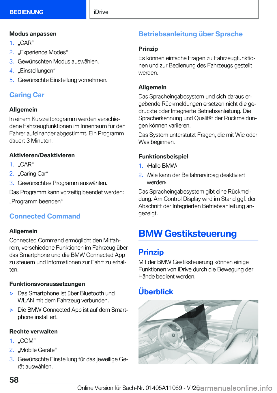 BMW 7 SERIES 2021  InstruktionsbØger (in Danish) �M�o�d�u�s��a�n�p�a�s�s�e�n�1�.x�C�A�Rv�2�.x�E�x�p�e�r�i�e�n�c�e��M�o�d�e�sv�3�.�G�e�w�