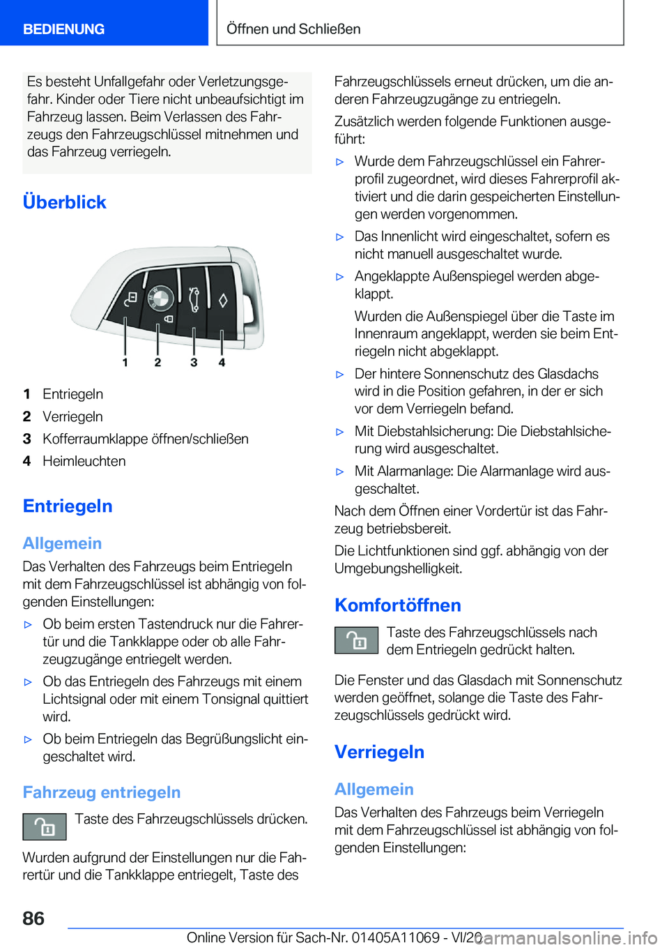 BMW 7 SERIES 2021  InstruktionsbØger (in Danish) �E�s��b�e�s�t�e�h�t��U�n�f�a�l�l�g�e�f�a�h�r��o�d�e�r��V�e�r�l�e�t�z�u�n�g�s�g�ej
�f�a�h�r�.��K�i�n�d�e�r��o�d�e�r��T�i�e�r�e��n�i�c�h�t��u�n�b�e�a�u�f�s�i�c�h�t�i�g�t��i�m �F�a�h�r�z�e�u�g