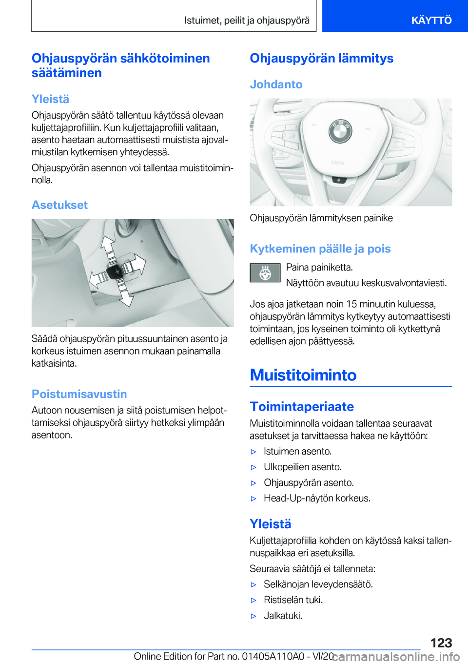 BMW 7 SERIES 2021  Omistajan Käsikirja (in Finnish) �O�h�j�a�u�s�p�y�