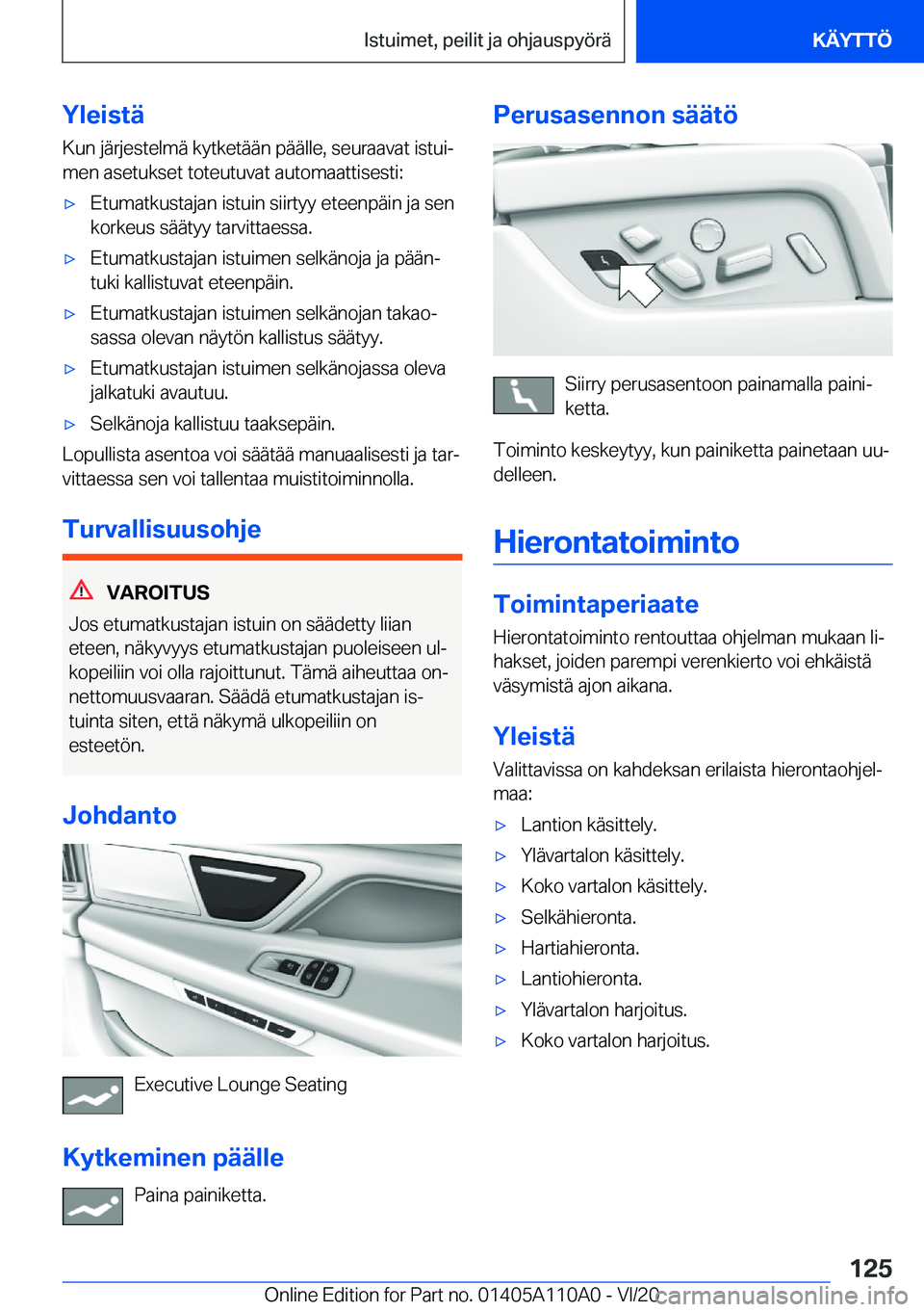 BMW 7 SERIES 2021  Omistajan Käsikirja (in Finnish) �Y�l�e�i�s�t�