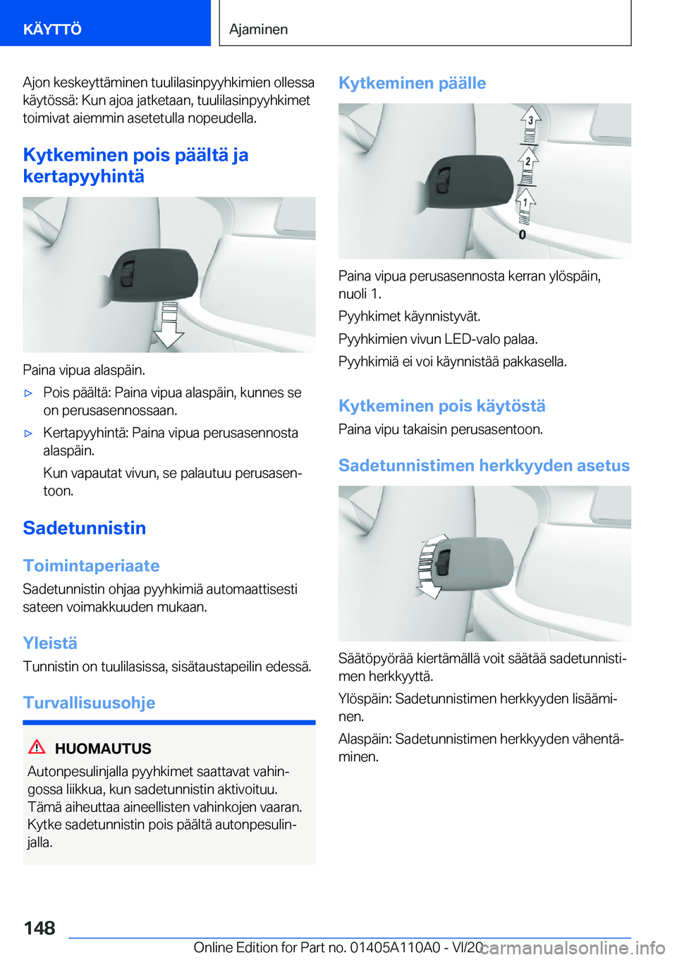 BMW 7 SERIES 2021  Omistajan Käsikirja (in Finnish) �A�j�o�n��k�e�s�k�e�y�t�t�
