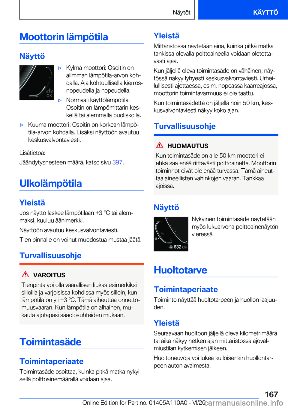 BMW 7 SERIES 2021  Omistajan Käsikirja (in Finnish) �M�o�o�t�t�o�r�i�n��l�