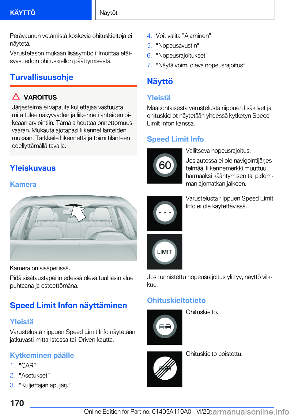 BMW 7 SERIES 2021  Omistajan Käsikirja (in Finnish) �P�e�r�