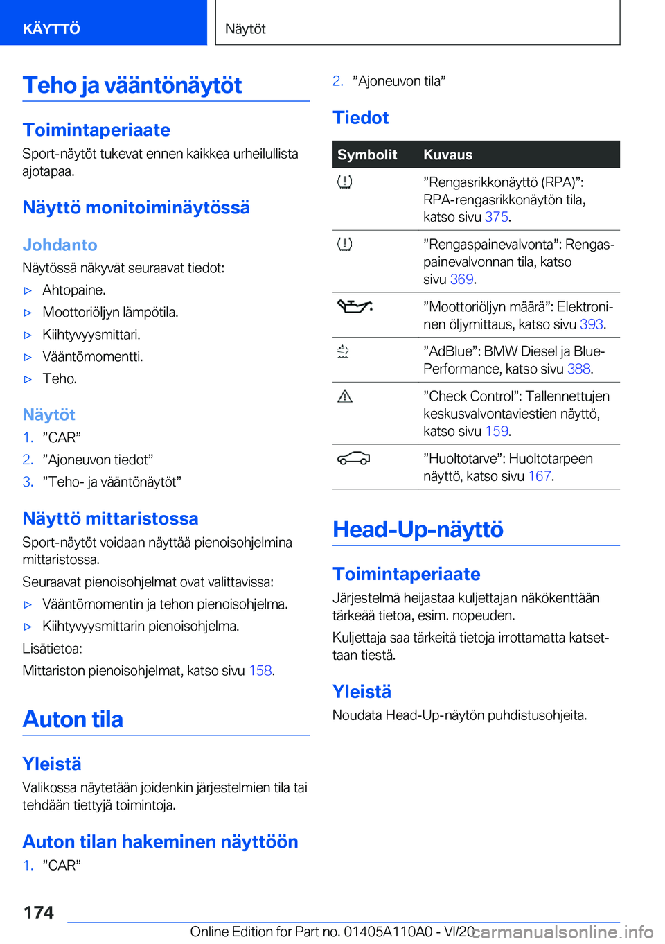 BMW 7 SERIES 2021  Omistajan Käsikirja (in Finnish) �T�e�h�o��j�a��v�